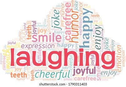Laughing word cloud isolated on a white background.