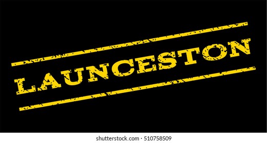 Launceston watermark stamp. Text caption between parallel lines with grunge design style. Rubber seal stamp with scratched texture. Vector yellow color ink imprint on a blue background.
