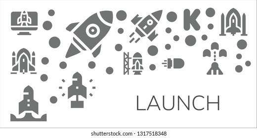 launch icon set. 11 filled launch icons.  Collection Of - Startup, Rocket ship, Rocket ship launch, Missile, Rocket, Kickstarter, Spaceship
