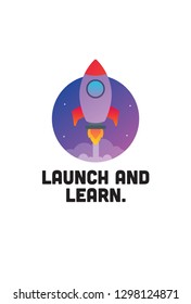 Launch and Learn motivational quote with rocket ship illustration