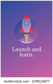 Launch and Learn motivational quote with rocket ship illustration