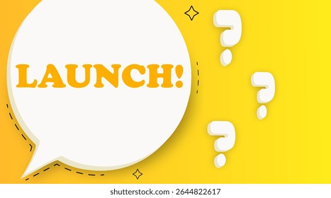 Launch. Speech bubble with text. Business concept. 3d illustration. Pop art style. Vector line icon for Business and Advertising