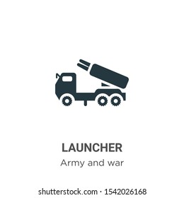 Launcher vector icon on white background. Flat vector launcher icon symbol sign from modern army collection for mobile concept and web apps design.