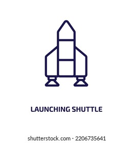 launching shuttle icon from astronomy collection. Thin linear launching shuttle, rocket, ship outline icon isolated on white background. Line vector launching shuttle sign, symbol for web and mobile