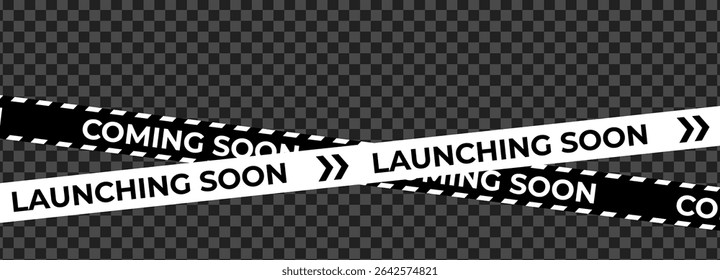 Launching Soon Coming Soon Banner Tape with chevron arrows and transparent BG for product release, web promo, marketing teaser, store campaign or retail announcement. Vector Illustration
