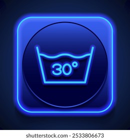 Wäscherei, 30 Grad einfacher Symbolvektor. Flaches Design. Blauer Neonstil auf Knopf. Mit shadow.ai