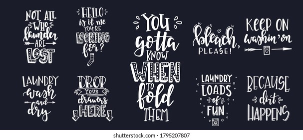 Laundry Hand drawn typography poster. Conceptual handwritten phrase Laundry T shirt hand lettered calligraphic design. Inspirational vector