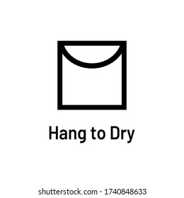 Laundry Icon With Text Isolated On White Background. Hang Dry Symbol. Washing Sign.