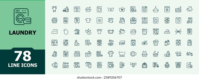 Laundry line icons. Included icons as linens, fabric cleaning, cloth care, launderette, washing, laundry services and more. Outline icon collection. Modern and minimalist vector illustration.