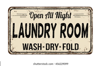 Laundry room funny vintage rusty metal sign on a white background, vector illustration