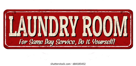 Laundry room funny vintage rusty metal sign on a white background, vector illustration