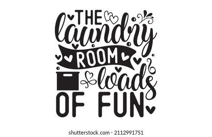 15,859 Laundry text Images, Stock Photos & Vectors | Shutterstock