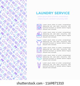 Laundry service concept with thin line icons: washing machine, spin cycle, drying machine, fabric softener, iron, handwash, steaming, ozonation, clothepin. Vector illustration, print media template.
