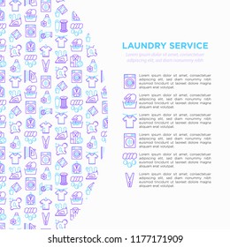 Laundry service concept with thin line icons: washing machine, spin cycle, drying machine, fabric softener, iron, handwash, ozonation, repair. Vector illustration for banner, print media template.