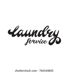 Laundry Service Lettering Design. Vector illustration.