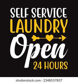 Laundry vector quotes. Isolated on white background. Funny textile, frame, postcard, banner decorative print. Illustration with typography.