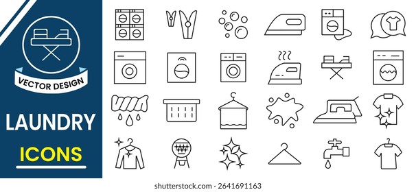 Laundry and Washing icon, vector collection. Outline of Laundry related vector icons set design such as dryer, shirt, iron, hanger, washer, detergent, hanger, clothes, softener clean, machine vector.