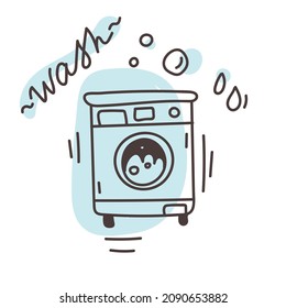 Laundry washing machine icon and inscription wash in doodle style. Black line on blue isolated on white background.