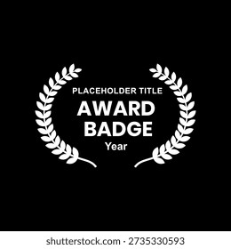 Laurel award badge template with editable placeholder text on dark background. Minimal wreath emblem design suitable for certificates, branding, presentations and creative projects.