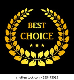 Laurel wreath with text best choice and stars on black background vector


