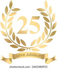 Laurels in vector for the 25 years jubilee with text in German