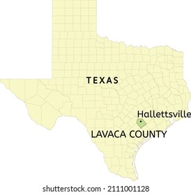 Lavaca County And City Of Hallettsville Location On Texas State Map