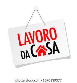 Lavoro da casa, work from home in Italian language