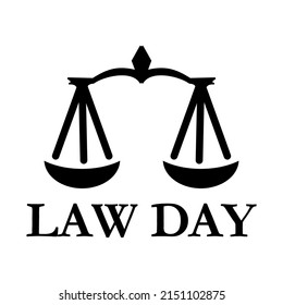 Law Day In The United States Of America (USA) Is Celebrated On May 1 Each Year. It Also Falls On The Same Day As Loyalty Day In The USA.