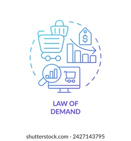 Law of demand blue gradient concept icon. Relationship between price, quantity demanded. Microeconomic. Round shape line illustration. Abstract idea. Graphic design. Easy to use in brochure marketing