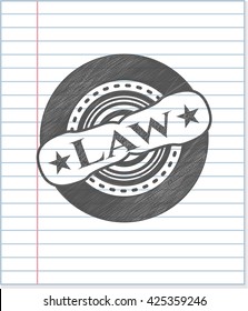 Law draw with pencil effect