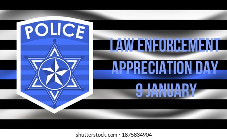 Law Enforcement Appreciation Day is celebrated in USA on January 9th each year. Police department badge, sheriff shield is shown. Flat vector with for flyer, web, banner, emblem, logo.