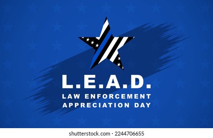 Law Enforcement Appreciation Day L.E.A.D. - banner, poster, card 