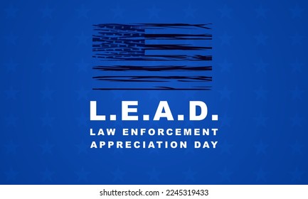 Law Enforcement Appreciation Day L.E.A.D. - banner, poster, card 