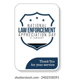 Law enforcement appreciation day (LEAD) is observed every year on January 9, to thank and show support to our local law enforcement officers who protect and serve. vector illustration