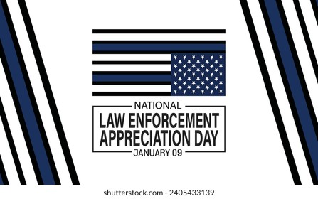 Law enforcement appreciation day is observed every year on January 9