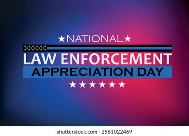 Law enforcement appreciation day is observed every year on January 9. Inscription on a red and blue background. EPS10 vector.