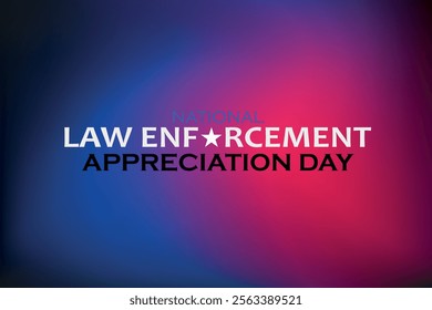 Law enforcement appreciation day is observed every year on January 9. Inscription on a red and blue background. EPS10 vector.