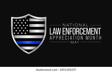 Law enforcement appreciation Month is observed every year in May, to thank and show support to our local law enforcement officers who protect and serve. vector illustration