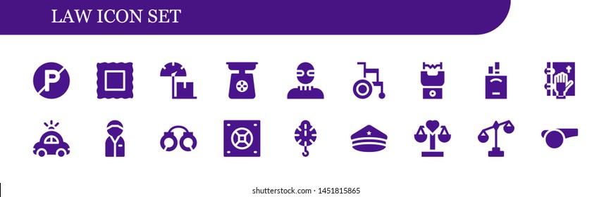 law icon set. 18 filled law icons.  Simple modern icons about  - No parking, Stamp, Scale, Burglar, Wheelchair, Stun gun, Cigarettes, Oath, Police car, Policeman, Handcuffs, Safebox