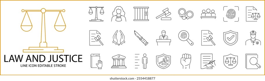 Law And Justice Icon Set In line Style. Law And Justice Icons. Vector Illustration. Editable Stroke.