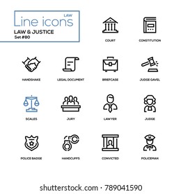 Law and justice - line design icons set. High quality pictogram. Court, constitution, handshake, legal document, briefcase, judge gavel, scales, lawyer, police badge, handcuffs, convicted, policeman