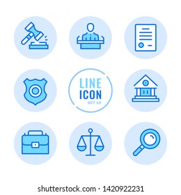 Law and justice vector line icons set. Court, judgment, legal document, examination of evidence, police badge outline symbols. Thin line design. Modern simple stroke graphic elements. Round icons
