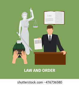 Law and order concept with sign. Vector illustration