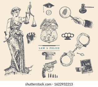 Law And Police Justice Set. Law Book, Handcuff, Judge Gavel, Scales, Paper, Briefcase, Themis, Lawyer Mortarboard Hat, Magnifying Glass. Revolver, Police Token, Handcuffs. Engraving Style