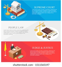 Law vector concept banner template set. Supreme court, law and justice, law people web banners with isometric courthouse, judge, legal trial and juridical symbols.