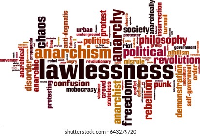 Lawlessness word cloud concept. Vector illustration