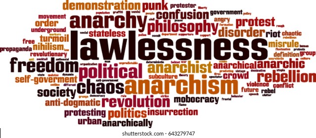Lawlessness word cloud concept. Vector illustration
