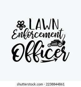 Lawn Enforcement Officer Gardening Lawn Mower