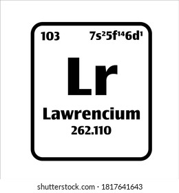 Lawrencium (Lr) button on black and white background on the periodic table of elements with atomic number or a chemistry science concept or experiment.	