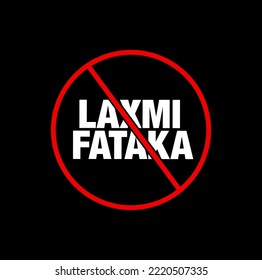 Laxmi Fataka banned vector icon. No Laxmi Fataka icon.